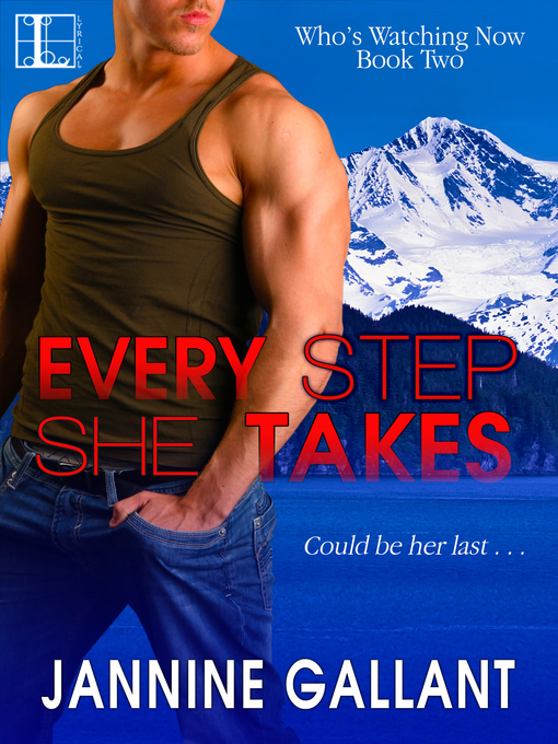 Title details for Every Step She Takes by Jannine Gallant - Available